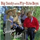 Big Sandy And His Fly-Rite Boys - Swingin' West