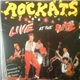 Rockats - Live At The Ritz